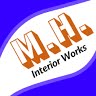 M.H. Interior Works